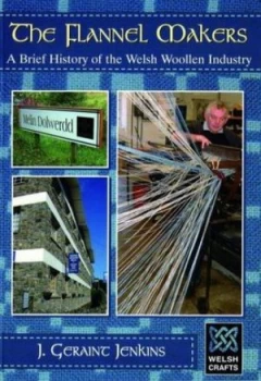 Image of The Flannel Makers by J. Geraint Jenkins Book