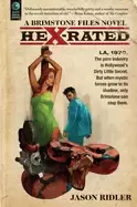 Image of hex rated a brimstone files novel