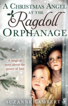 Image of A Christmas Angel at the Ragdoll Orphanage by Suzanne Lambert Paperback
