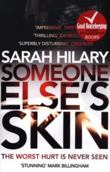 Image of Someone Elses Skin by Sarah Hilary Paperback