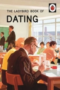 Image of Dating by Jason Hazeley Hardback
