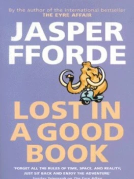 Image of Lost in a Good Book by Jasper Fforde Paperback