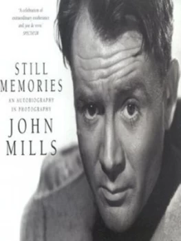 Image of Still Memories by John Mills Paperback