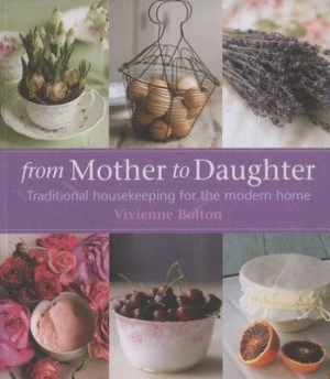 Image of From Mother to Daughter by Vivienne Bolton and Catherine Gratwicke Paperback