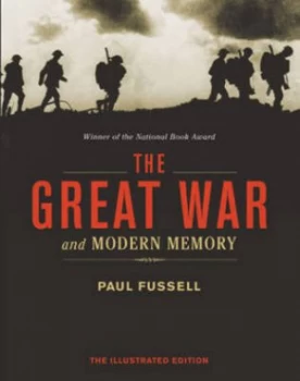 Image of The Great War and Modern Memory by Paul Fussell Hardback
