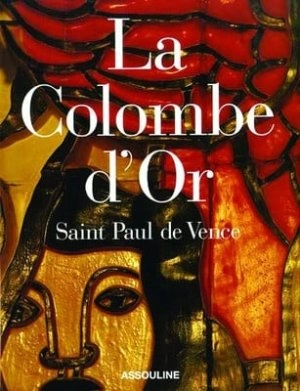 Image of La Colombe d?Or by Martine Buchet