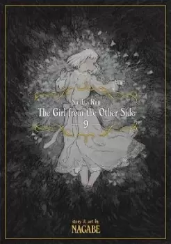 Image of The Girl From the Other Side: Siuil, a Run Vol. 9 by Nagabe