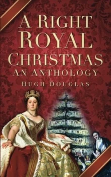 Image of A Right Royal Christmas by Hugh Douglas Book
