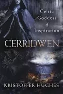 Image of cerridwen celtic goddess of inspiration