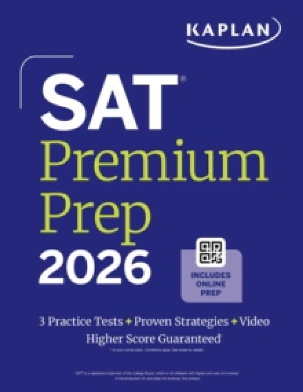 Image of SAT Premium Prep 2026: Includes 3 Full Length Practice Tests, 700+ Practice Questions, + 1 Year Online Access to Quizzes and Video Lessons and Tutoria