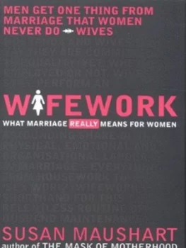 Image of Wifework by Susan Maushart Paperback