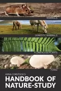 Image of handbook of nature study in color mammals and flowerless plants