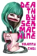 Image of death by sex machine