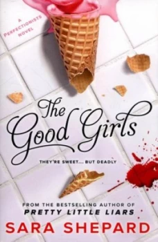 Image of The Good Girls by Sara Shepard Paperback