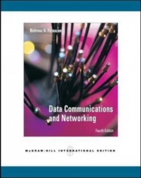 Image of Data Communications and Networking by Behrouz a Forouzan Paperback