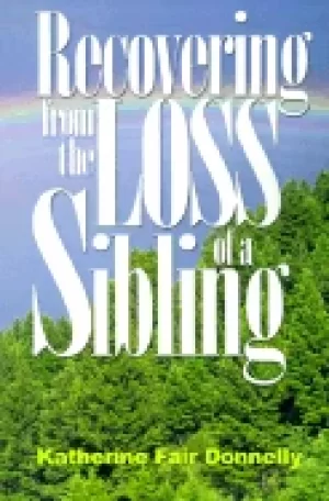Image of recovering from the loss of a sibling when a brother or sister dies