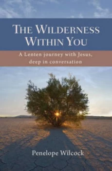 Image of The Wilderness within You by Mrs Penelope Wilcock Paperback