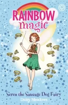 Image of Rainbow Magic: Seren the Sausage Dog Fairy : Puppy Care Fairies Book 3