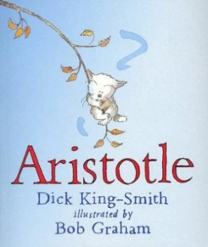 Image of Aristotle by Dick King-Smith and Bob Graham Paperback