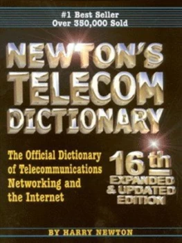 Image of Newtons Telecom Dictionary by Harry Newton Book