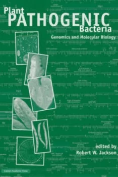 Image of Plant Pathogenic Bacteria by Robert W Jackson Hardback
