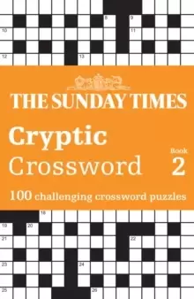 Image of The Sunday Times Cryptic Crossword Book 2 : 100 Challenging Crossword Puzzles