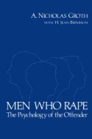 Image of men who rape the psychology of the offender
