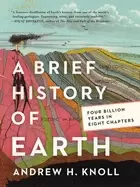 Image of brief history of earth four billion years in eight chapters