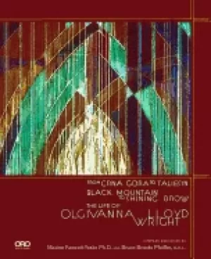 Image of life of olgivanna wright
