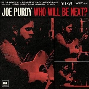 image of Who Will Be Next? by Joe Purdy CD Album