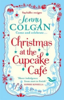 Image of Christmas at the Cupcake Cafe by Jenny Colgan Paperback