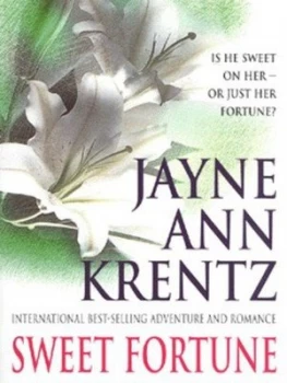 Image of Sweet Fortune by Jayne Ann Krentz Book