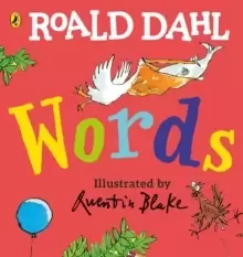 Image of Roald Dahl: Words : A Lift-the-Flap Book