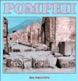 Image of Pompeii by Ian Andrews Book