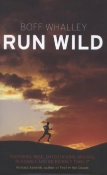Image of Run Wild by Boff Whalley Paperback