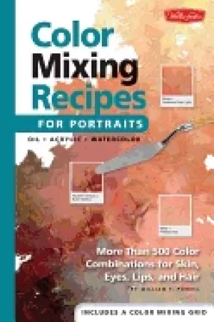 Image of color mixing recipes for portraits more than 500 color combinations for ski