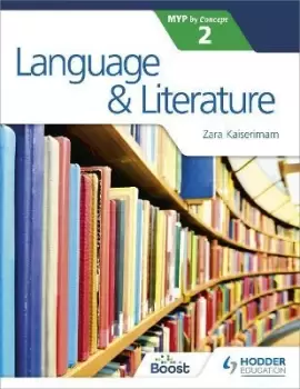 Image of Language and Literature for the IB MYP 2 by Zara Kaiserimam