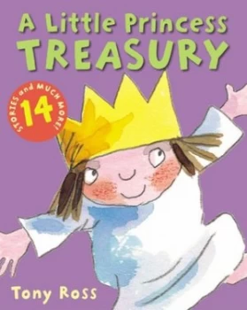 Image of A Little Princess Treasury by Tony Ross Hardback