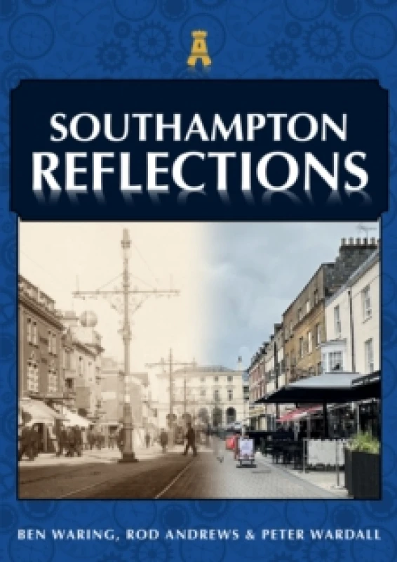 Image of Southampton Reflections Paperback / softback