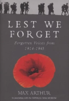 Image of Lest We Forget by Max Arthur Hardback