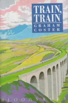 Image of Train Train by Graham Coster Book