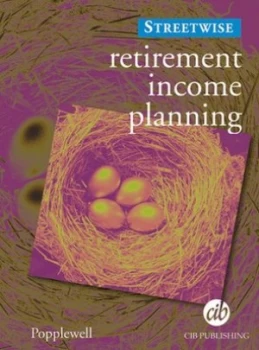 Image of Retirement Income Planning by Keith Popplewell and Institute of Financial Services Paperback