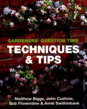 Image of Gardeners Question Time Techniques and Tips by Matthew Biggs Paperback