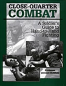 Image of Close-Quarter Combat by Leonard Holifield Book