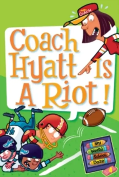 Image of my weird school daze 4 coach hyatt is a riot