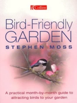 Image of Bird-Friendly Garden by Stephen Moss Paperback