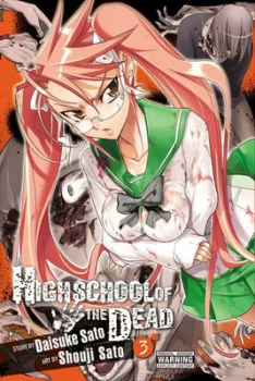 Image of Highschool of the Dead. Volume 3 by Daisuke Sato Paperback