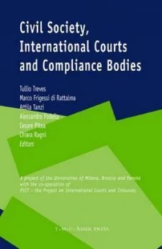Image of Civil Society International Courts and Compliance Bodies by Tullio Treves Hardback