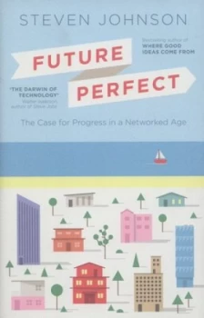 Image of Future Perfect by Steven Johnson Hardback