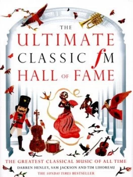 Image of The Ultimate Classic Fm Hall of Fame by Darren Henley Hardback
